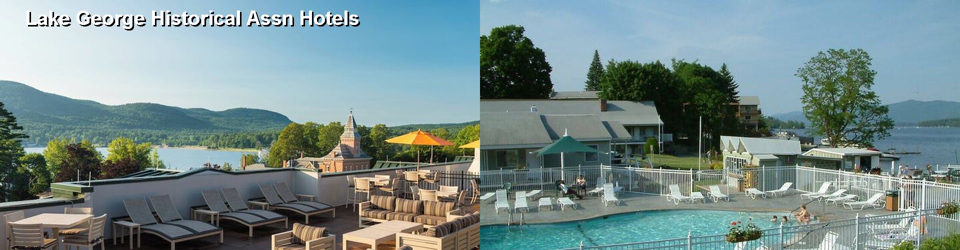 5 Best Hotels near Lake George Historical Assn