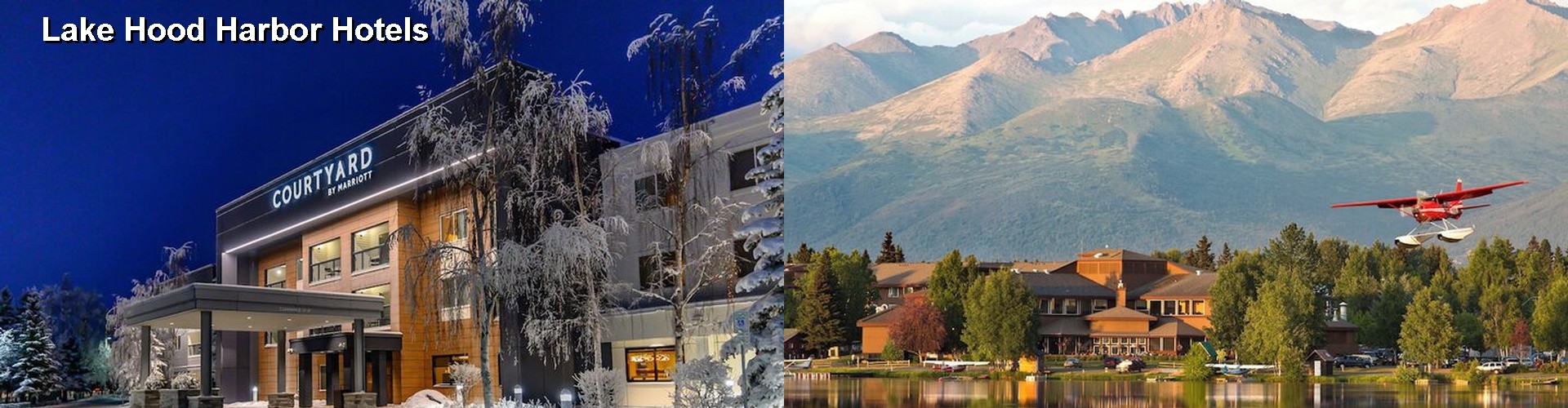 4 Best Hotels near Lake Hood Harbor