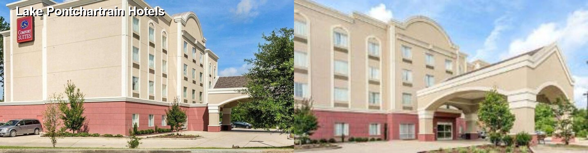 5 Best Hotels near Lake Pontchartrain