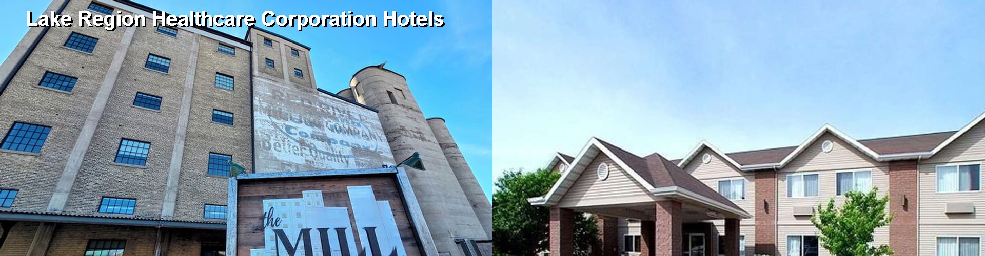 3 Best Hotels near Lake Region Healthcare Corporation