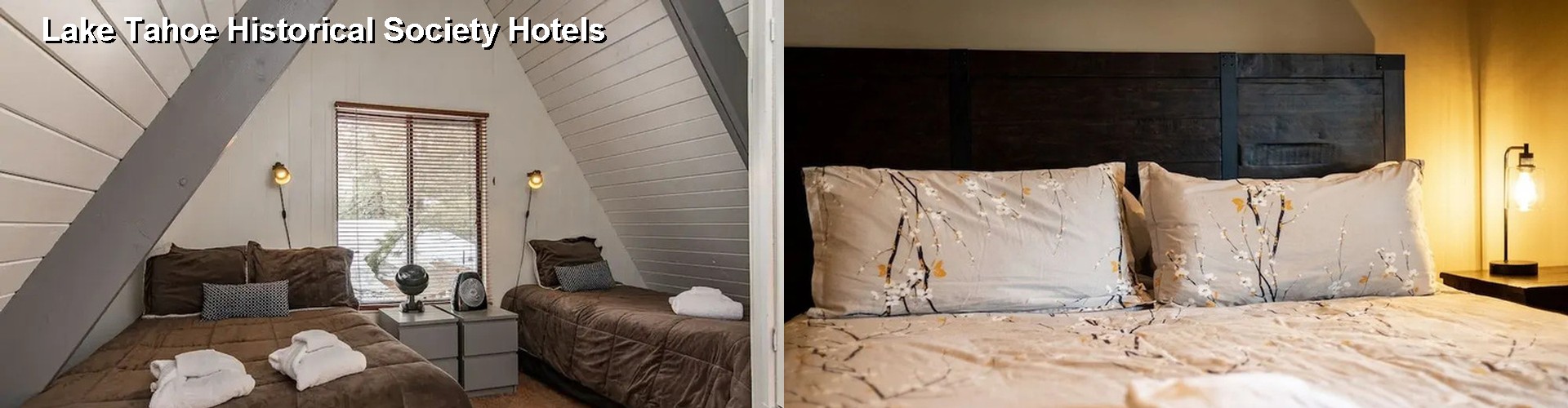 0 Best Hotels near Lake Tahoe Historical Society