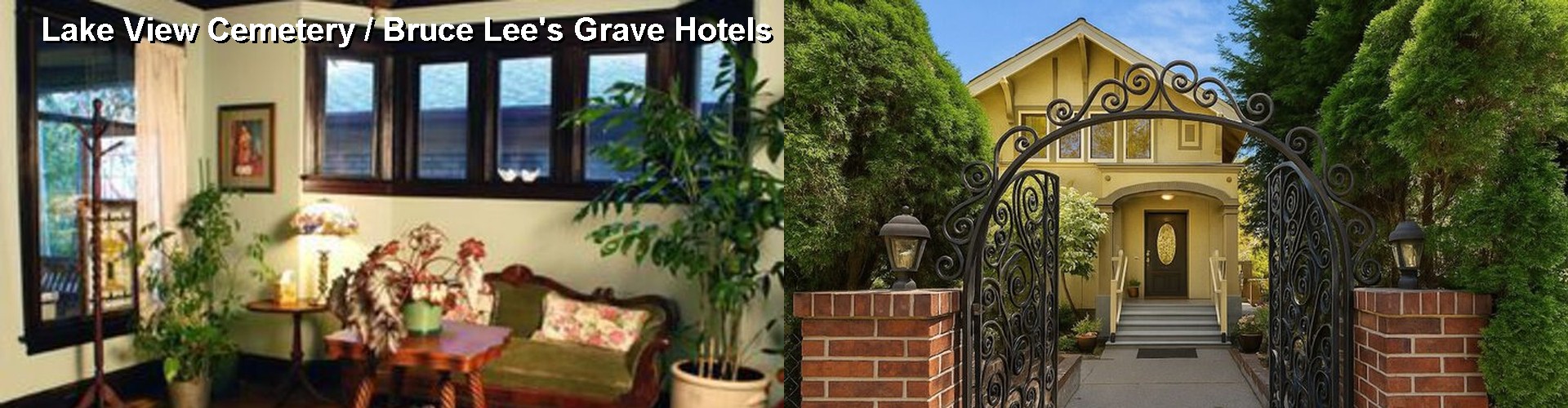 4 Best Hotels near Lake View Cemetery / Bruce Lee's Grave
