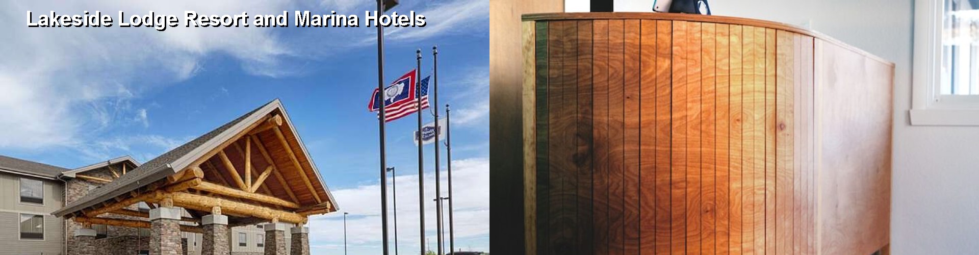 3 Best Hotels near Lakeside Lodge Resort and Marina