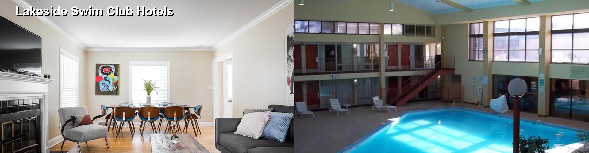 3 Best Hotels near Lakeside Swim Club