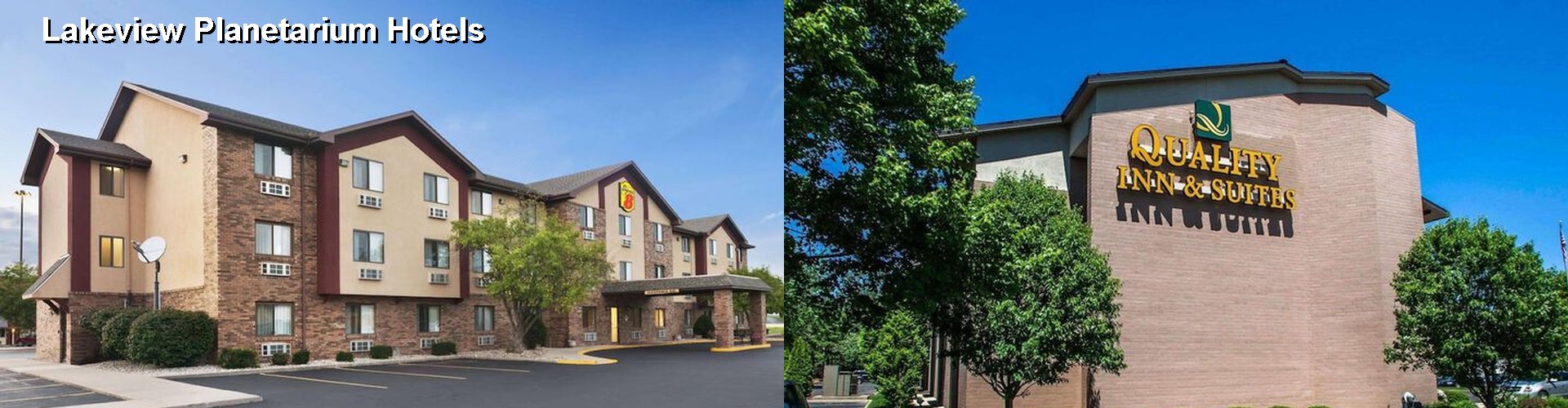 5 Best Hotels near Lakeview Planetarium