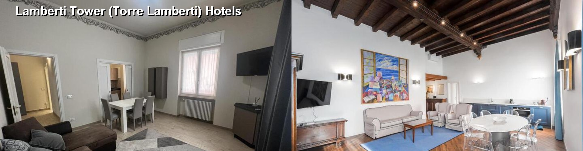 3 Best Hotels near Lamberti Tower (Torre Lamberti)