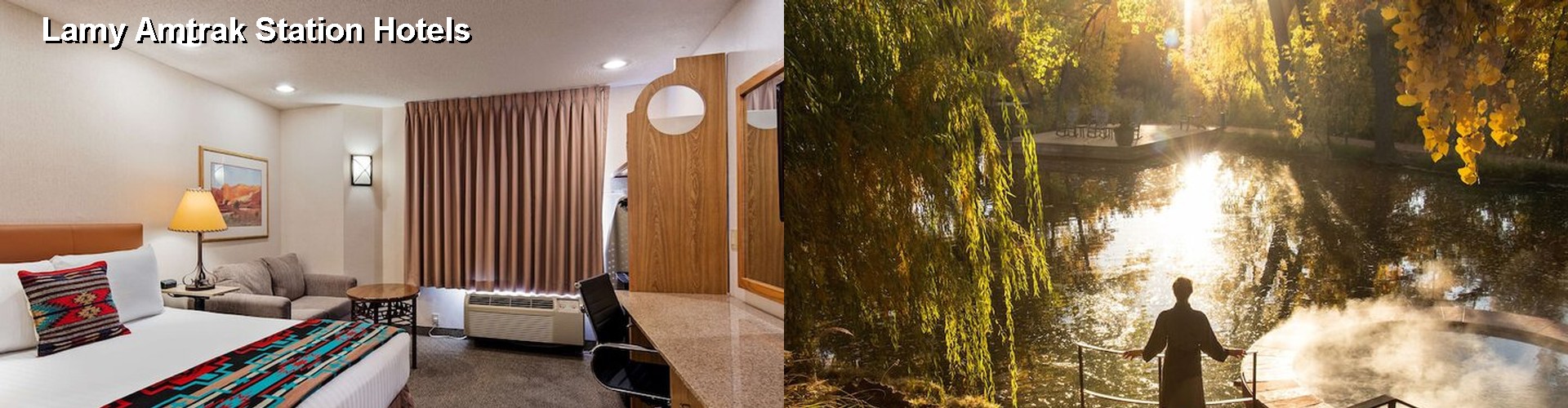 5 Best Hotels near Lamy Amtrak Station