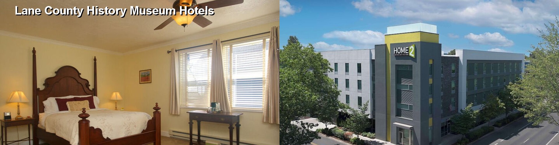 5 Best Hotels near Lane County History Museum