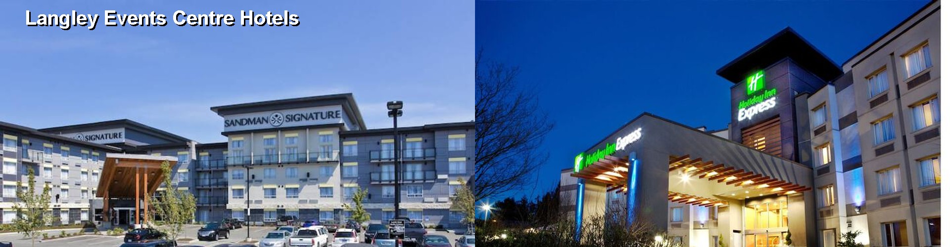 5 Best Hotels near Langley Events Centre