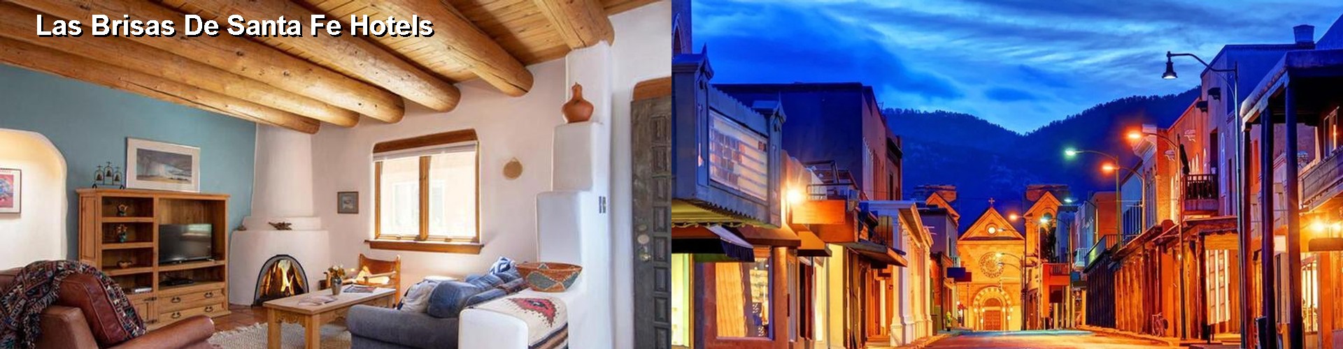 5 Best Hotels near Las Brisas De Santa Fe