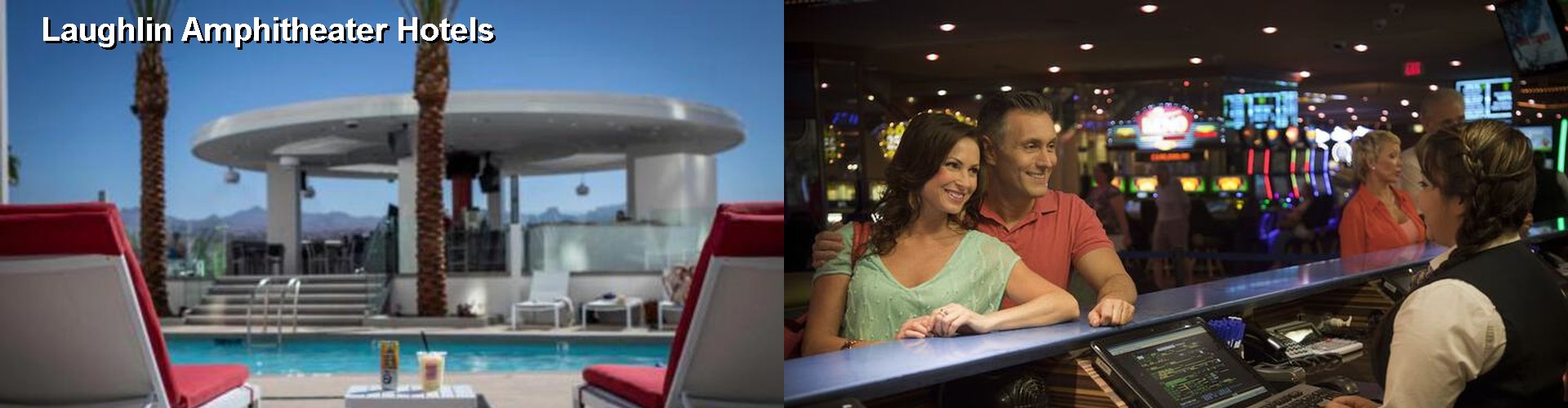 5 Best Hotels near Laughlin Amphitheater