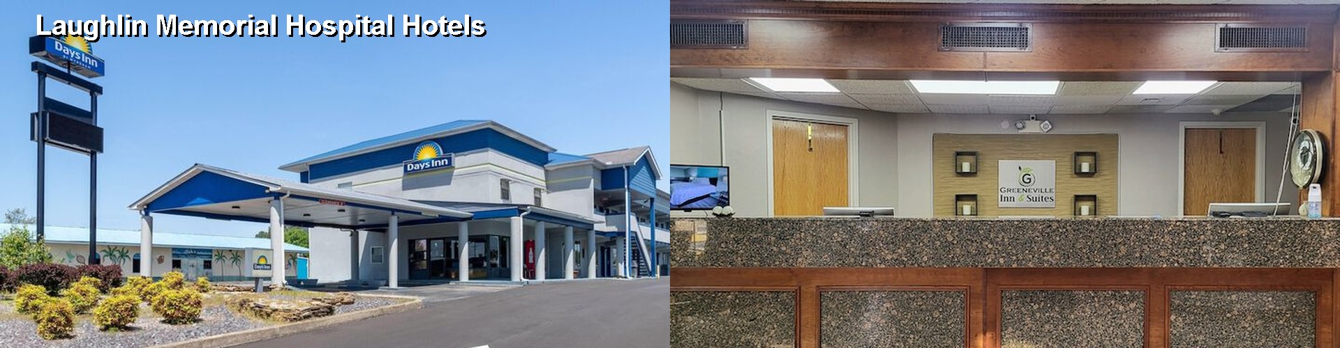 4 Best Hotels near Laughlin Memorial Hospital