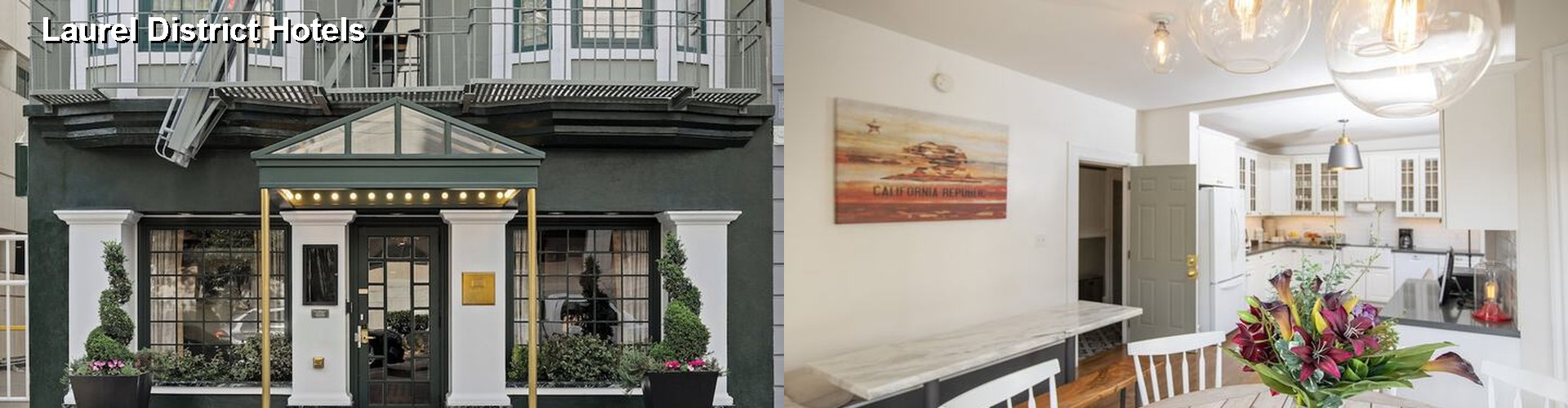 4 Best Hotels near Laurel District