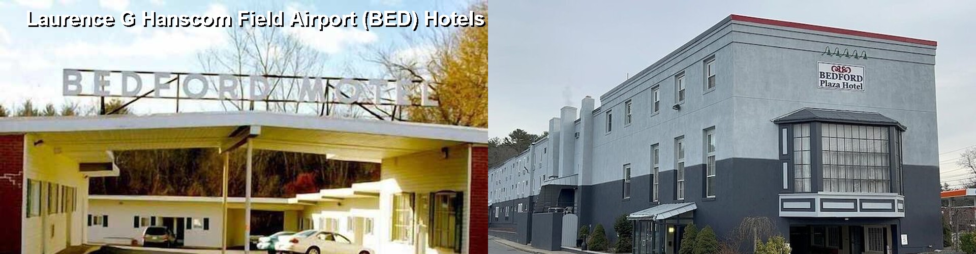4 Best Hotels near Laurence G Hanscom Field Airport (BED)