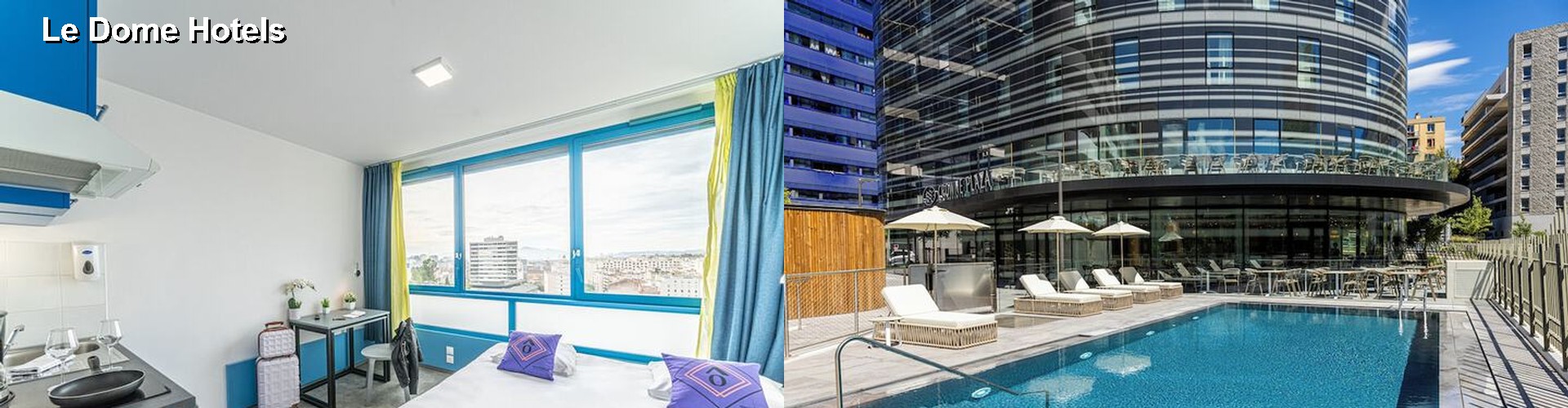 2 Best Hotels near Le Dome