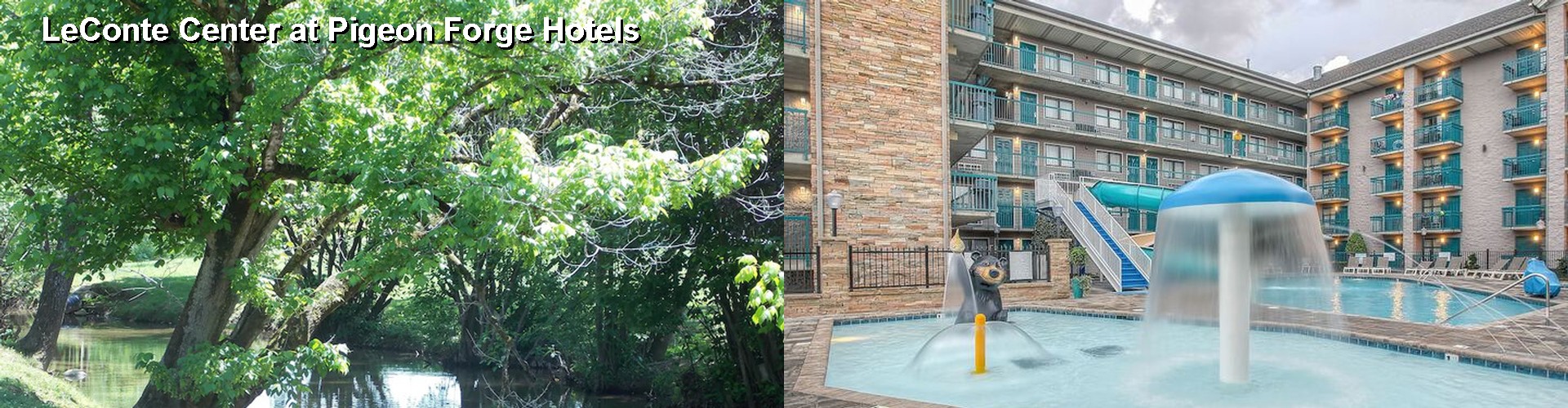 5 Best Hotels near LeConte Center at Pigeon Forge