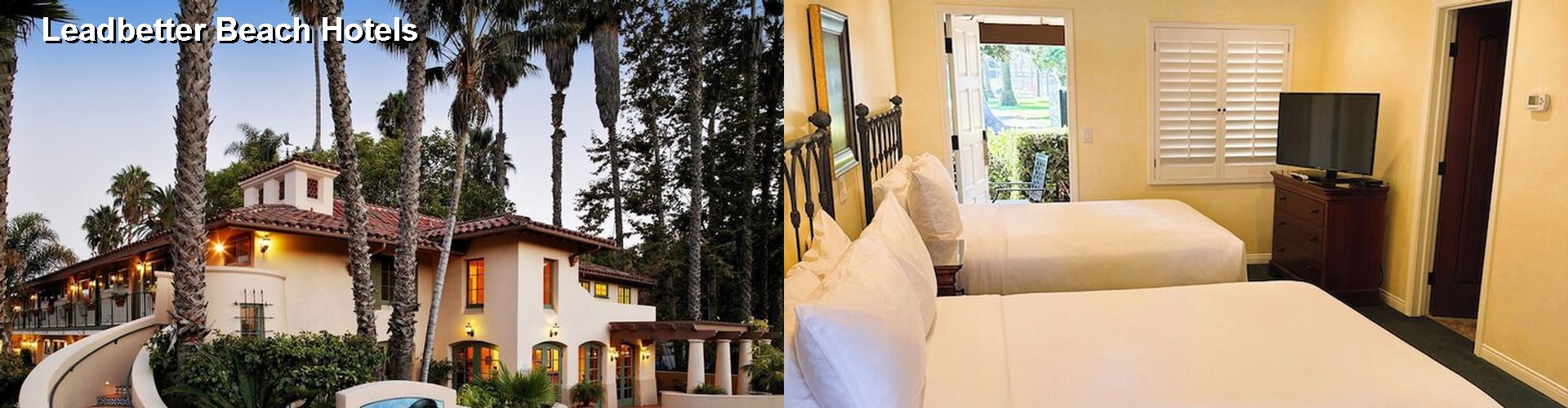 5 Best Hotels near Leadbetter Beach