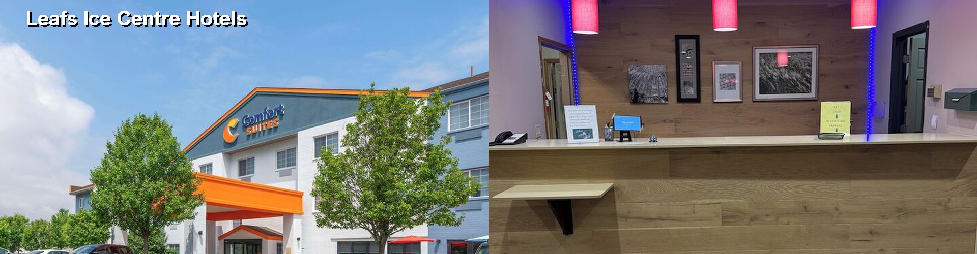 1 Best Hotels near Leafs Ice Centre