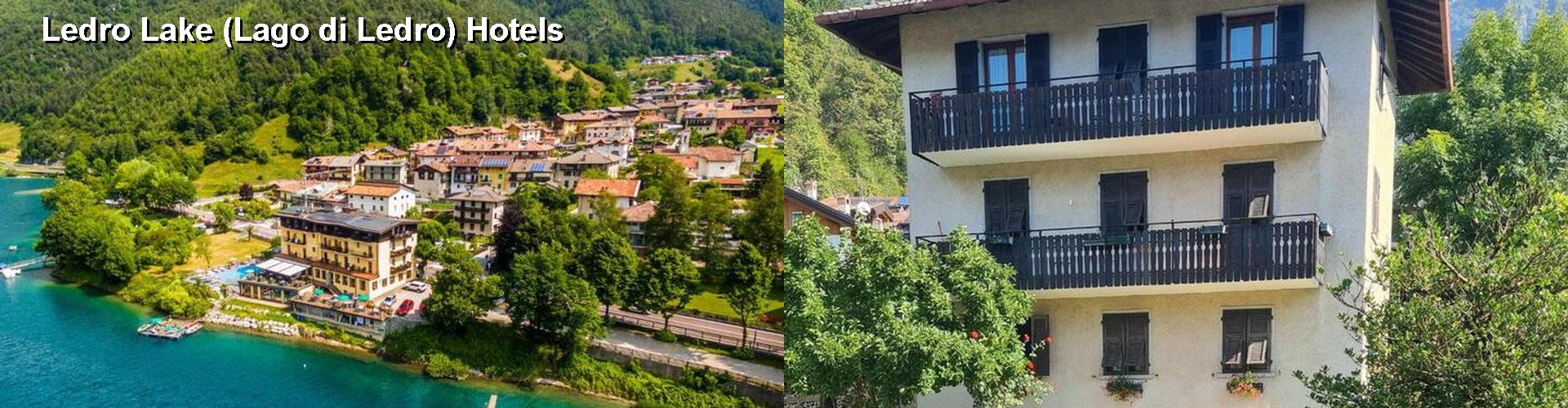 5 Best Hotels near Ledro Lake (Lago di Ledro)