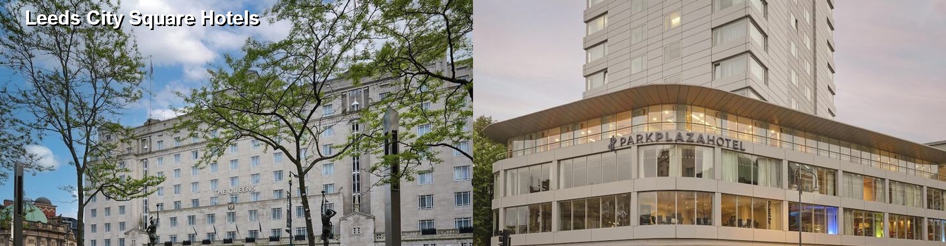 5 Best Hotels near Leeds City Square