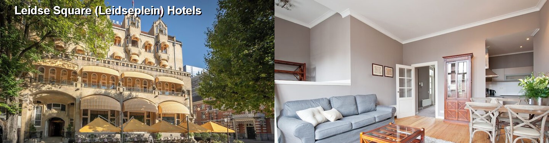 5 Best Hotels near Leidse Square (Leidseplein)