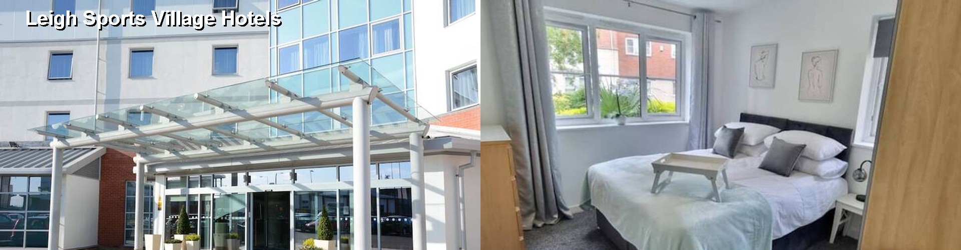 4 Best Hotels near Leigh Sports Village