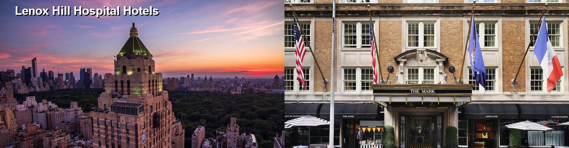 3 Best Hotels near Lenox Hill Hospital