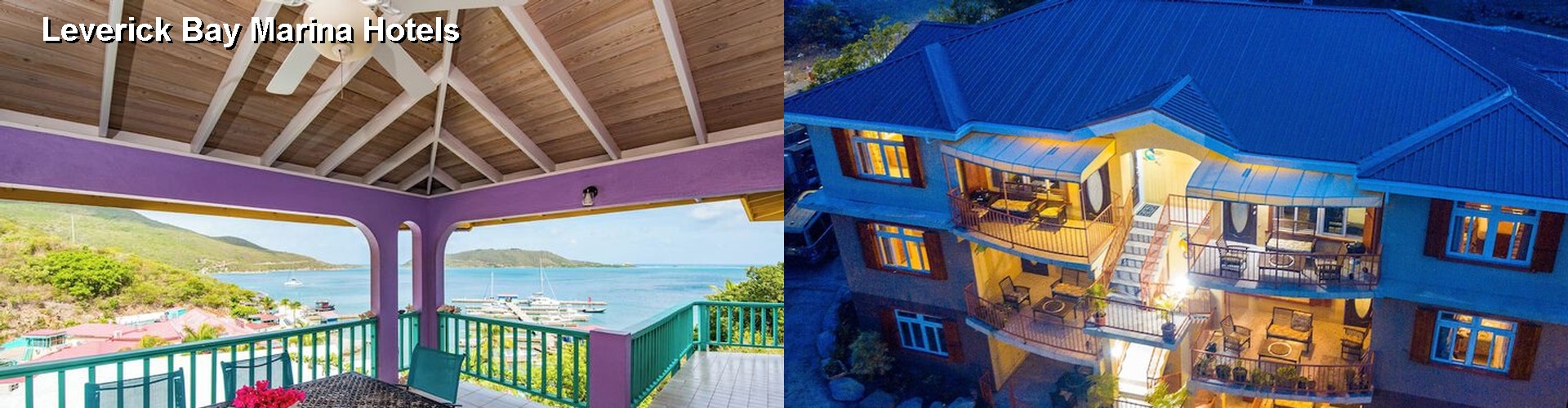 5 Best Hotels near Leverick Bay Marina