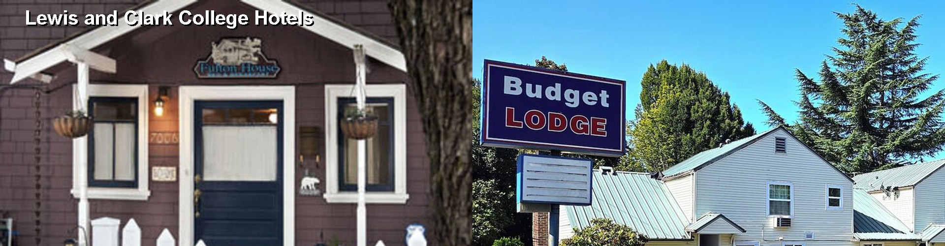 5 Best Hotels near Lewis and Clark College