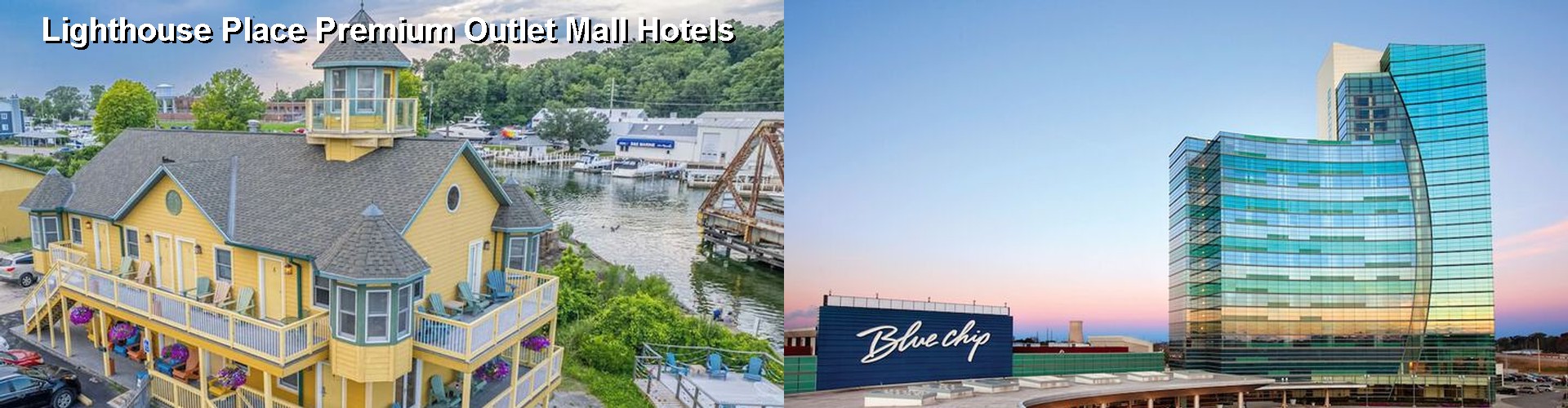 2 Best Hotels near Lighthouse Place Premium Outlet Mall