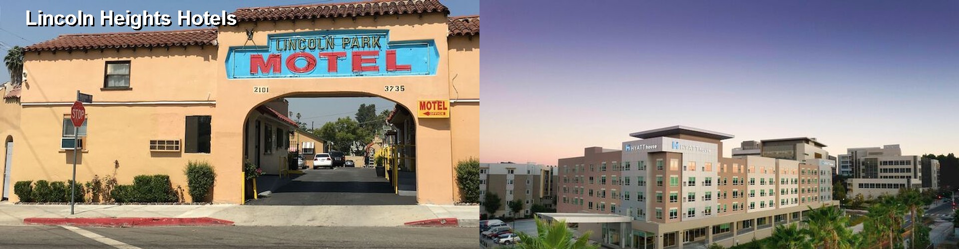 2 Best Hotels near Lincoln Heights
