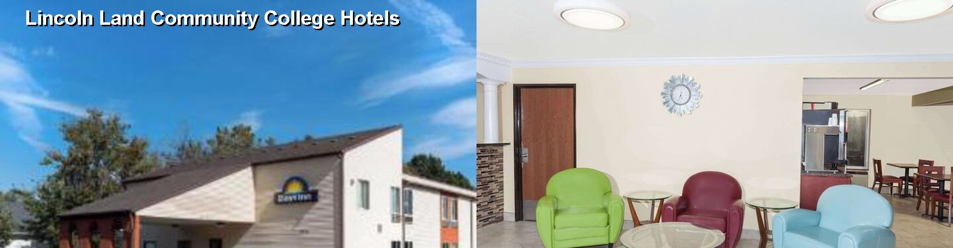 5 Best Hotels near Lincoln Land Community College