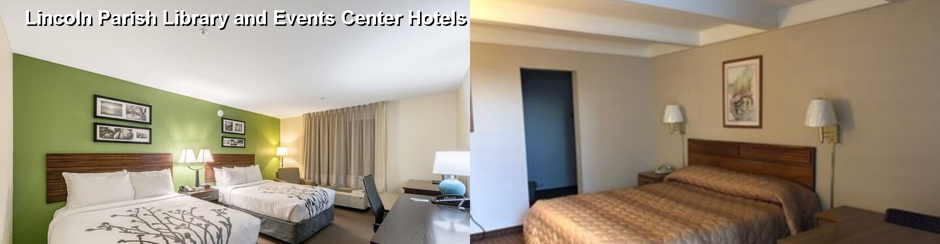 5 Best Hotels near Lincoln Parish Library and Events Center