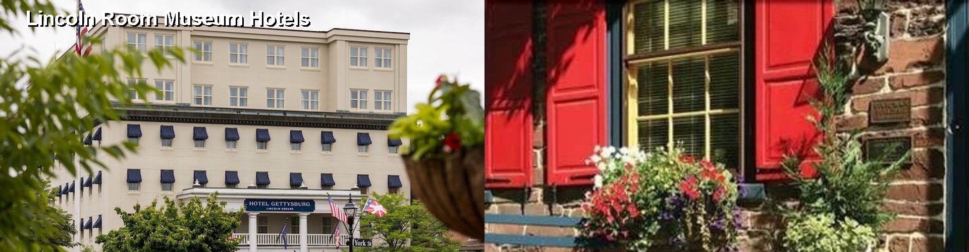 5 Best Hotels near Lincoln Room Museum