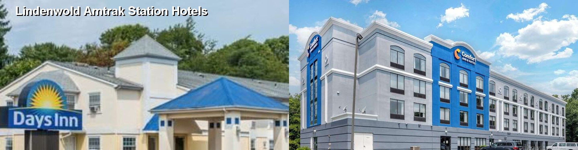 4 Best Hotels near Lindenwold Amtrak Station