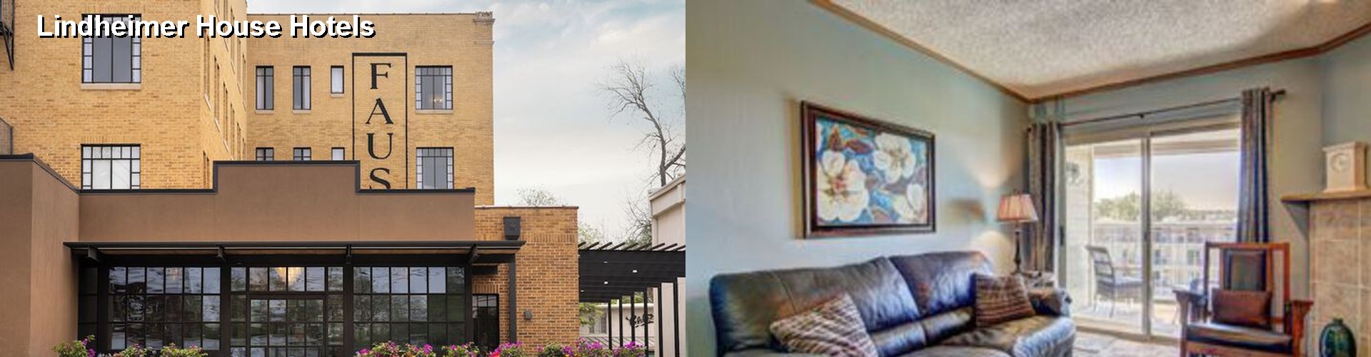 2 Best Hotels near Lindheimer House