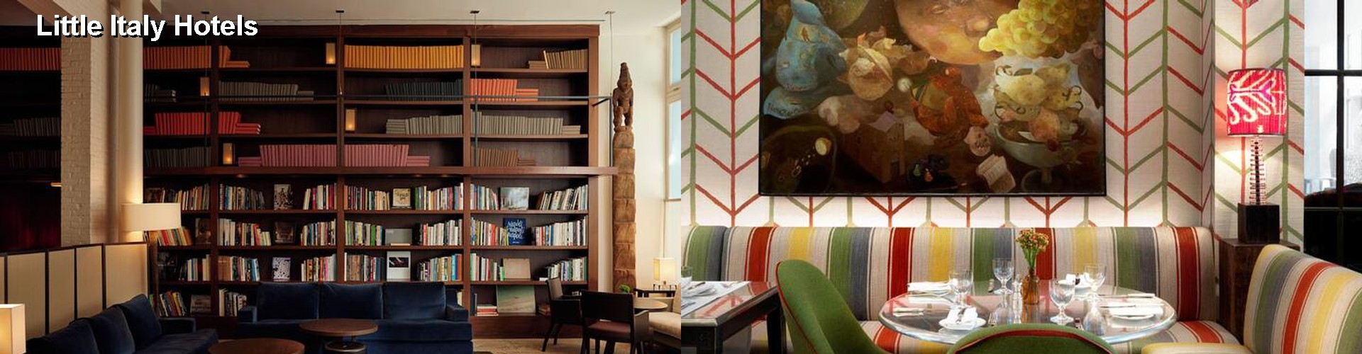 5 Best Hotels near Little Italy