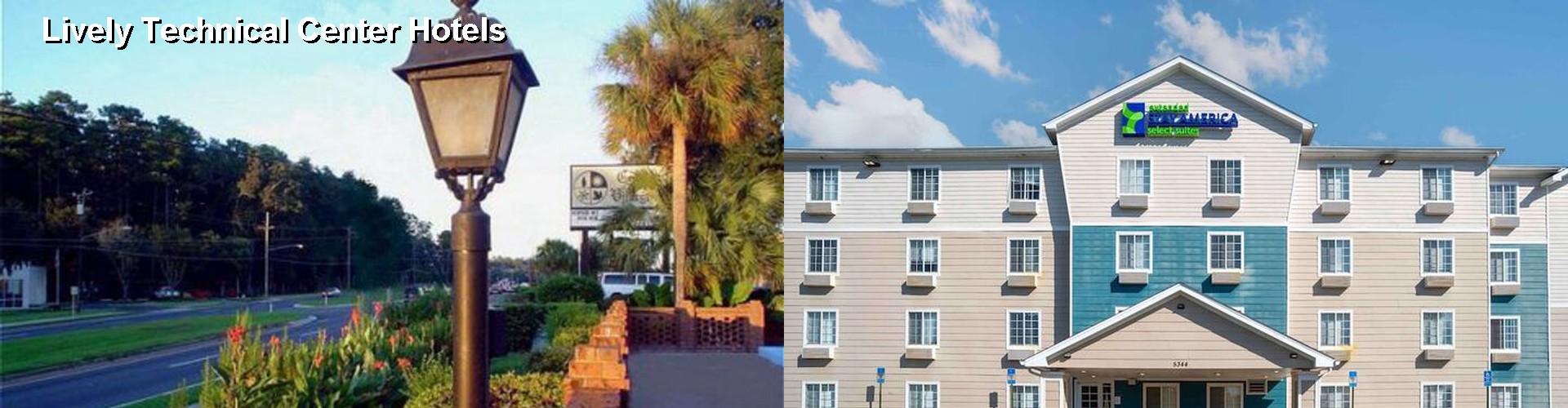 4 Best Hotels near Lively Technical Center