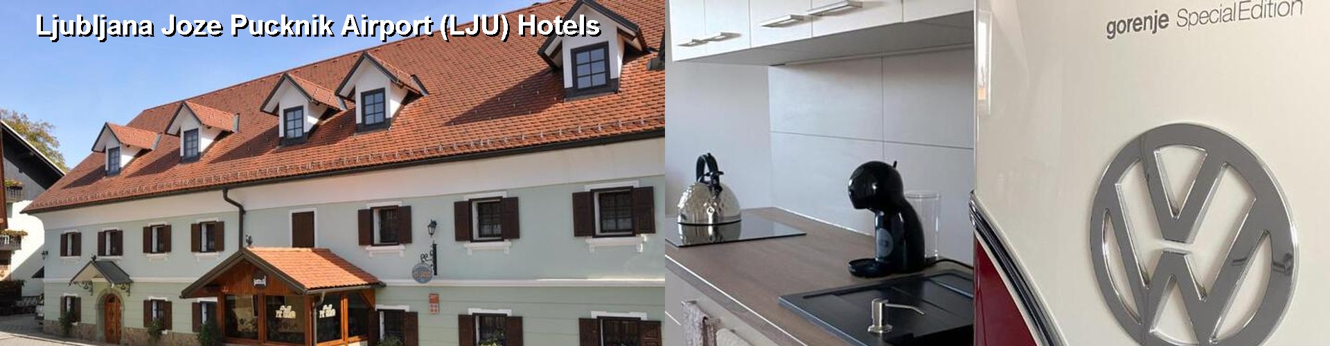 5 Best Hotels near Ljubljana Joze Pucknik Airport (LJU)