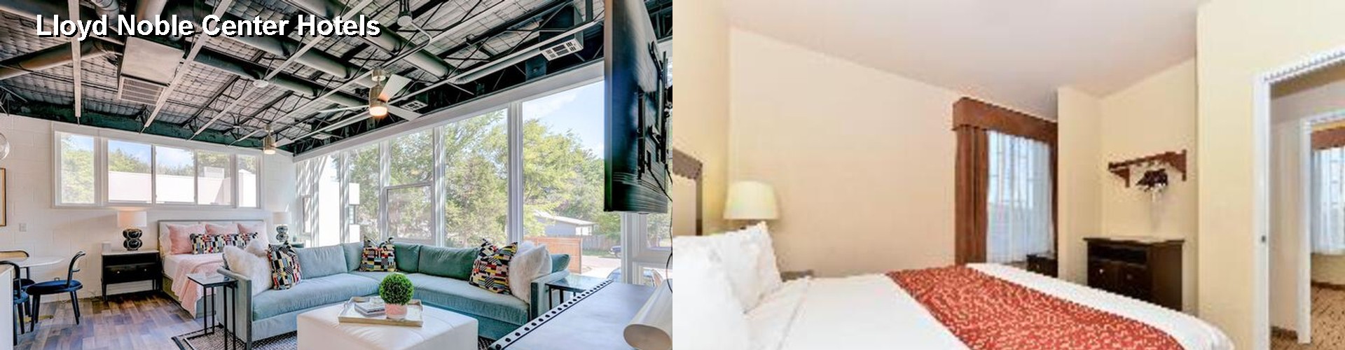 3 Best Hotels near Lloyd Noble Center