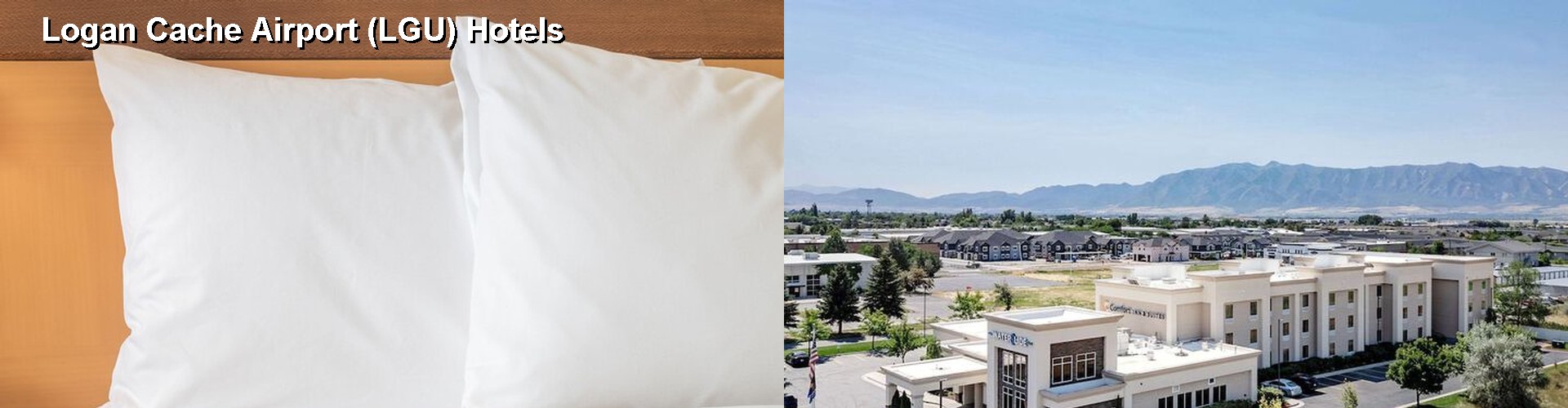 5 Best Hotels near Logan Cache Airport (LGU)