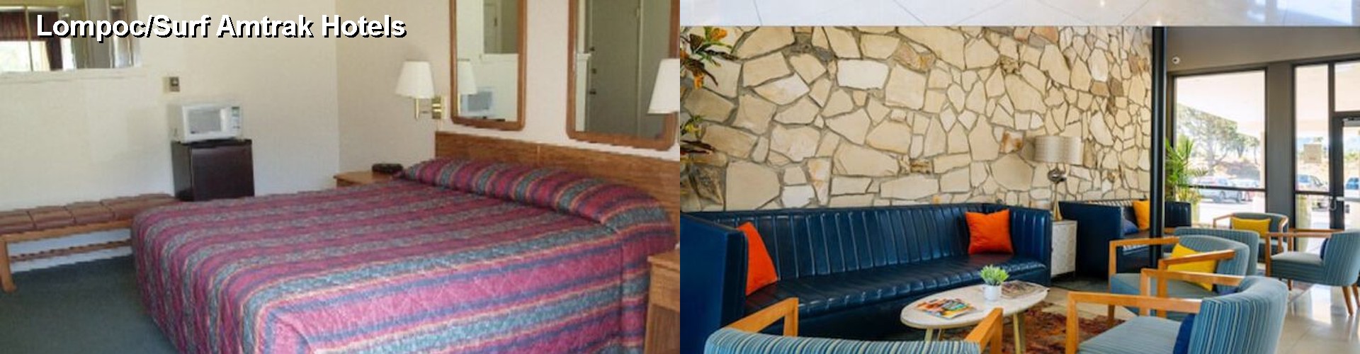 5 Best Hotels near Lompoc/Surf Amtrak