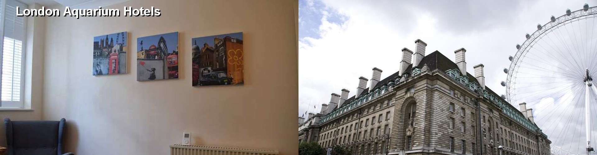 5 Best Hotels near London Aquarium