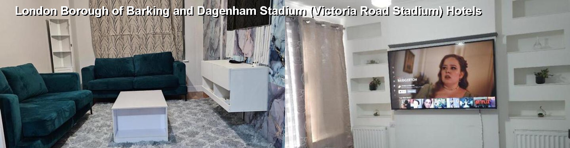 2 Best Hotels near London Borough of Barking and Dagenham Stadium (Victoria Road Stadium)