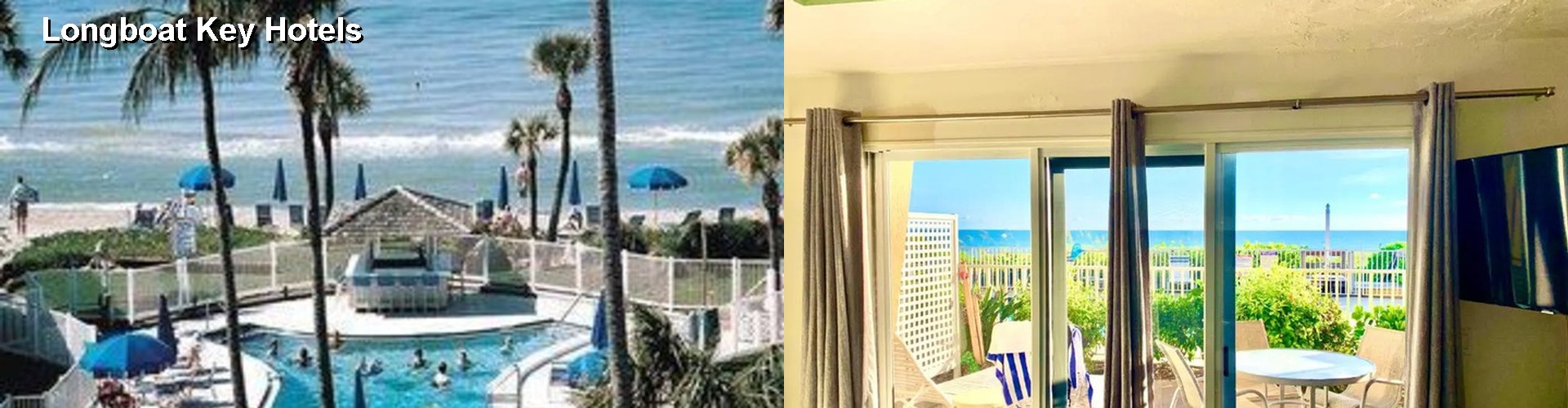 2 Best Hotels near Longboat Key