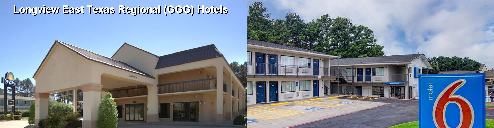 5 Best Hotels near Longview East Texas Regional (GGG)