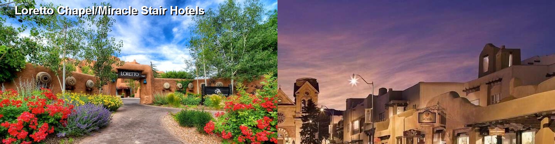 5 Best Hotels near Loretto Chapel/Miracle Stair