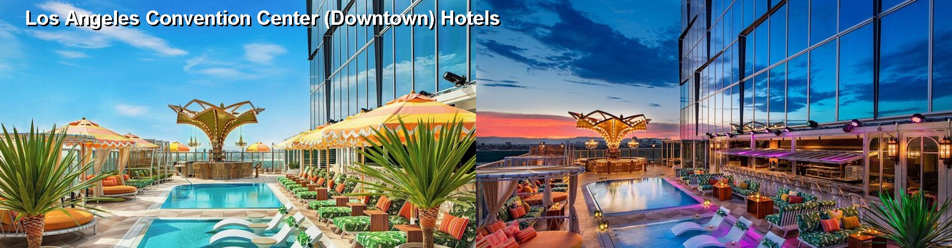 5 Best Hotels near Los Angeles Convention Center (Downtown)