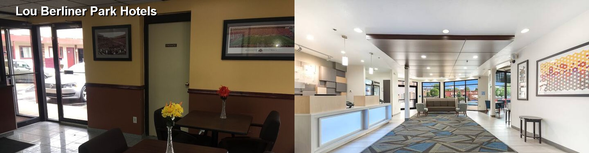 3 Best Hotels near Lou Berliner Park