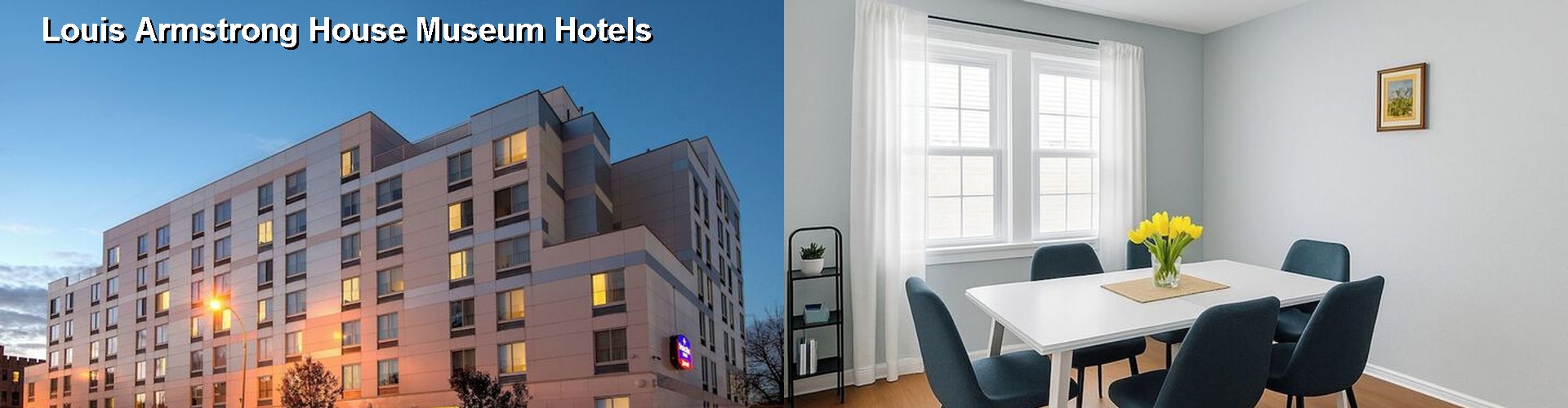5 Best Hotels near Louis Armstrong House Museum